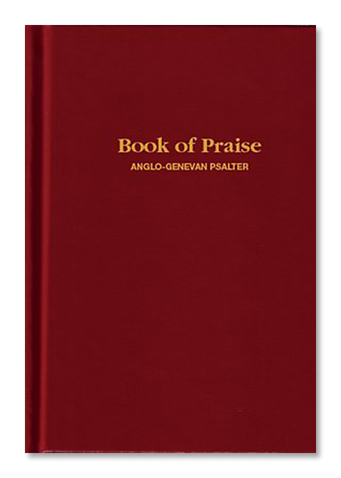 Show details for Book of Praise Anglo-Genevan Psalter